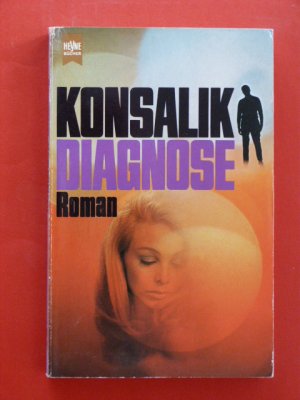 gebrauchtes Buch – Konsalik, Heinz Günther – Diagnose.