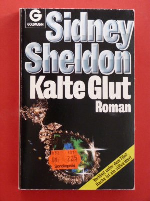 gebrauchtes Buch – Sidney Sheldon – Kalte Glut.    ---   (Verfilmt unter dem Titel Rache ist ein süßes Wort).