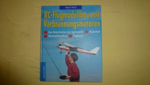 RC-Flugmodellbau mit Verbrennungsmotoren