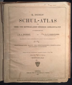 Schul-Atlas für Ober- und Mittelklassen höherer Lehranstalten