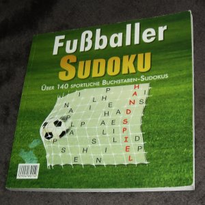 Fußballer Sudoku - über 140 sportliche Buchstaben-Sudokus