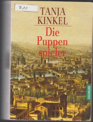 gebrauchtes Buch – Tanja Kinkel – Die Puppenspieler