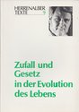 gebrauchtes Buch – Wolfgang Böhme – Zufall und Gesetz in der Evolution des Lebens ( Herrenalber Texte 9 )