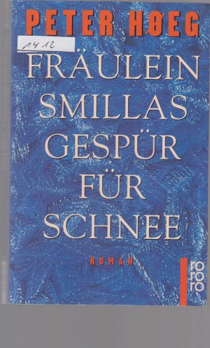 gebrauchtes Buch – Peter Hoeg – Fräulein Smillas gespür für Schnee