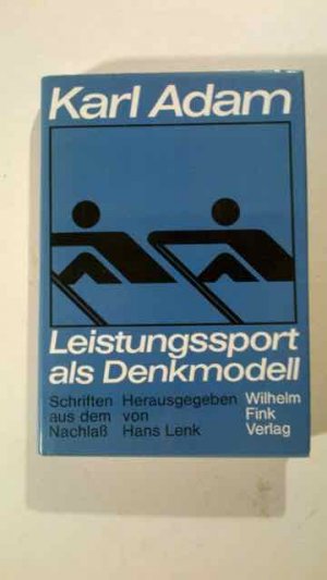 Leistungssport als Denkmodell