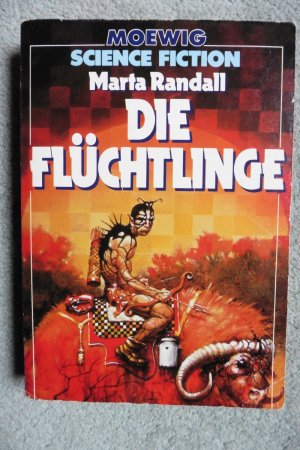 gebrauchtes Buch – Marta Randall – Die Flüchtlinge