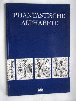 Phantastische Alphabete