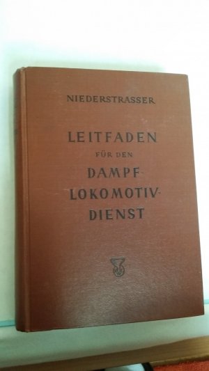 Leitfaden für den Dampf -Lokomotivdienst