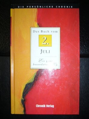 Die persönliche Chronik - Das Buch vom 2. Juli