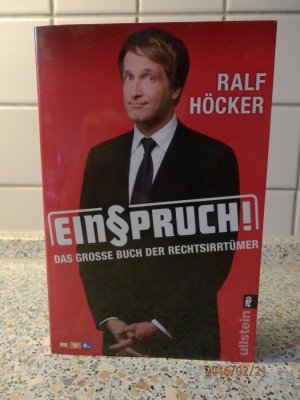 gebrauchtes Buch – Ralf Höcker – Einspruch! - Das große Buch der Rechtsirrtümer