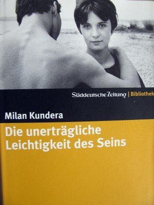 gebrauchtes Buch – Milan Kundera – Süddeutsche Zeitung Bibliothek / Die unerträgliche Leichtigkeit des Seins (neu)