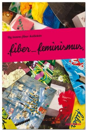 gebrauchtes Buch – Fiber-Kollektiv  – fiber_feminismus