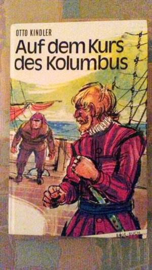 Auf dem Kurs des Kolumbus