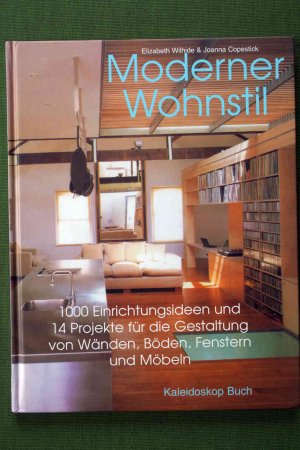 gebrauchtes Buch – Wilhide, Elizabeth; Copestick – Moderner Wohnstil