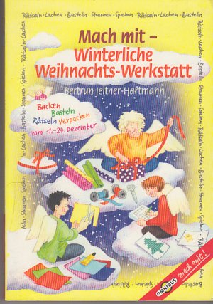 Mach mit - Winterliche Weihnachts-Werkstatt