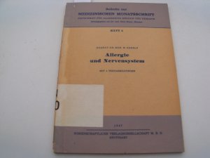 Allergie und Nervensystem (= Beihefte zur "Medizinischen Monatsschrift",, Heft 3)