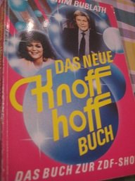 gebrauchtes Buch – Allgemein - Bublath, Joachim – Das Neue Knoffhoff Buch