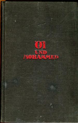 Öl und Mohammed. „Der Offizier Hindenburg im Kaukasus“