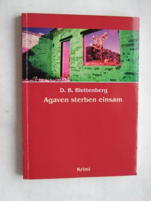 Agaven sterben einsam