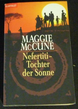 gebrauchtes Buch – Maggie McCune – Nefertiti - Tochter der Sonne