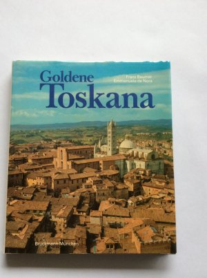 Goldene Toskana