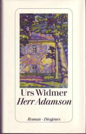 gebrauchtes Buch – Urs Widmer – Herr Adamson. Roman gebrauchtes Buch – Urs Widmer – Herr Adamson. Roman