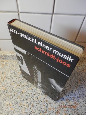 gebrauchtes Buch – Schmidt-Joos – Jazz - Gesicht einer Musik