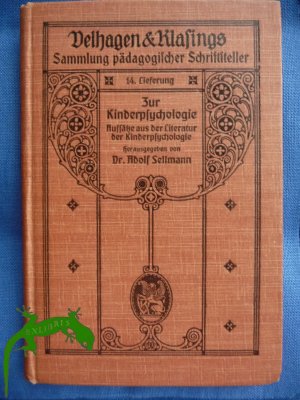 ZUR KINDERSPYCHOLOGIE - Aufsätze aus der Literatur der Kinderpsychologie