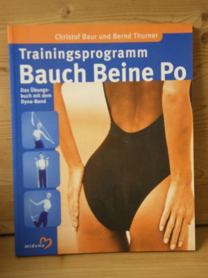 "Trainingsprogramm Bauch-Beine-Po" das übungsbuch mit dem dyna-band