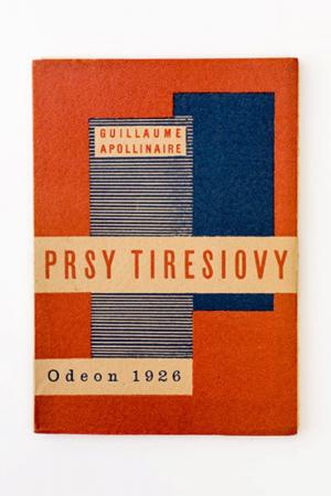 Prsy Tiresiovy [Die Brüste des Teiresias /Teiresias breasts]. Nadrealisticke drama o dvou jednanich s prologem.