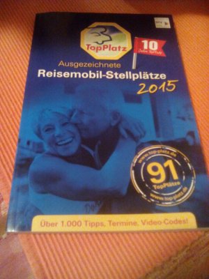 gebrauchtes Buch – Ausgezeichnete Reisemobil-Stellplätze 2015 gebrauchtes Buch – Ausgezeichnete Reisemobil-Stellplätze 2015