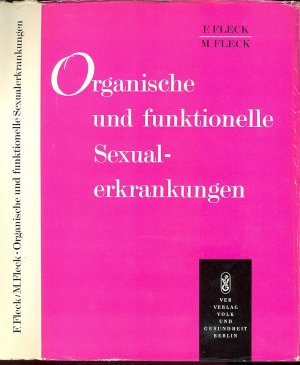 Organische und funktionelle Sexualerkrankungen. Mit 141 Abbildungen und 13 Tabellen