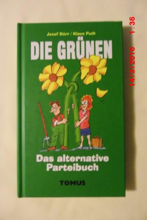 gebrauchtes Buch – Josef Dürr – Die Grünen