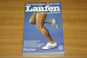 gebrauchtes Buch – James F. Fixx – Das komplette Buch vom Laufen