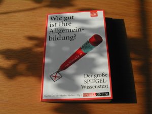 Wie gut ist Ihre Allgemeinbildung? - Der große SPIEGEL-Wissenstest zum Mitmachen