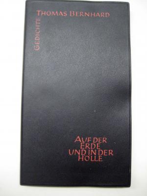 Auf der Erde und in der Hölle. Gedichte.