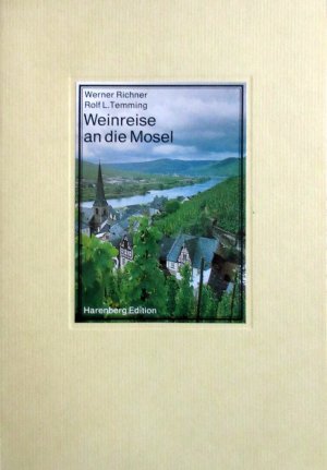 Weinreise an die Mosel - Die biblophilen Taschenbücher 687