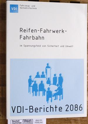 Reifen - Fahrwerk - Fahrbahn. Im Spannungsfeld von Sicherheit und Umwelt. 12. Internationale VDI-Tagung Reifen, Fahrwerk, Fahrbahn, Hannover, 20. und […]