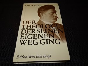 Ein Theologe der seinen eigenen Weg ging. Jonas Walles.