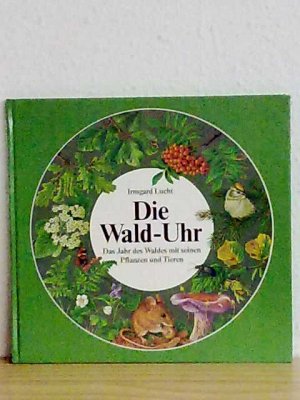 Die Wald-Uhr