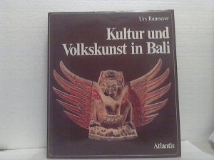 Kultur und Volkskunst in Bali. - (Die Aufnahmen in diesem Bd. stammen von Hans Hinz und aus dem Archiv des Museums für Völkerkunde in Basel.).