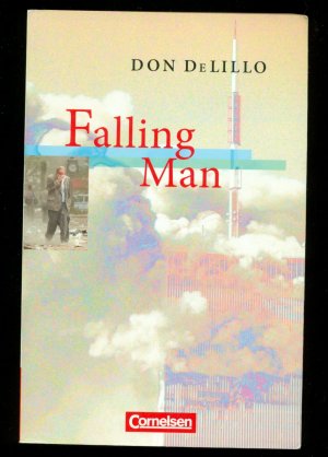 Cornelsen Senior English Library -Literatur / Ab 11. Schuljahr - Falling Man - Textband mit Annotationen