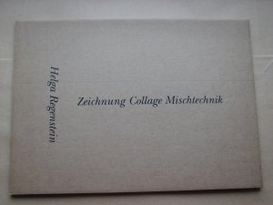 gebrauchtes Buch – Helga Regenstein – Zeichnung Collage Mischtechnik