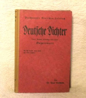 Buschmanns Deutsches Lesebuch Deutsche Dichter von Hans Sachs bis zur Gegenwart