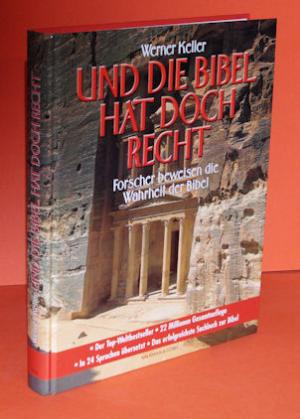 gebrauchtes Buch – Werner Keller – Und die Bibel hat doch recht. Forscher beweisen die Wahrheit des Alten Testaments.