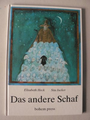 gebrauchtes Buch – Heck, Elisabeth/Jucker – Das andere Schaf - Eine weihnachtliche Geschichte