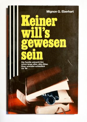 gebrauchtes Buch – Eberhart, Mignon G – Keiner will's gewesen sein Scherz Verlag 1119