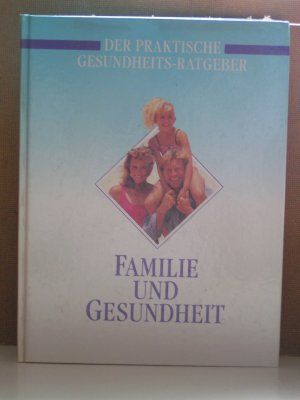 gebrauchtes Buch – Familie und Gesundheit