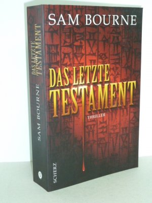 gebrauchtes Buch – Bourne , Sam – Das letzte Testament. - Thriller