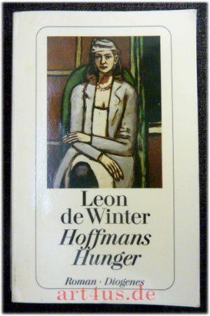 gebrauchtes Buch – Winter, Leon de – Hoffmans Hunger.